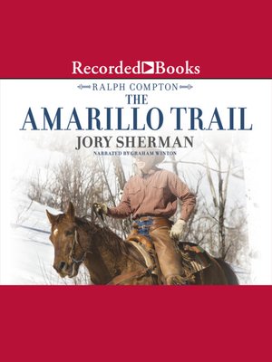 The Amarillo Trail - Audiobook
